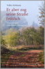 Meldung: Buchlesung "Er aber zog seine Straße fröhlich"