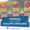 Meldung: Sperrung Schluppe