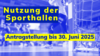 Meldung: Nutzungsanträge für Trainings- und Spielbetrieb in den Sporthallen für das Schuljahr 2025/2026