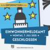 Meldung: Einwohnermeldeamt am 7. Juli geschlossen