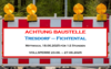 Meldung: ACHTUNG BAUSTELLE!