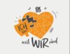 Meldung: ICH bin, weil WIR sind