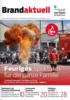 Meldung: Brandaktuell: Zeitschrift informiert über Feuerwehrarbeit