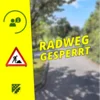 Meldung: Vollsperrung des Radwegs ab dem 14.09.2026