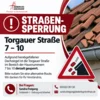 Meldung: Wichtige Information zur Torgauer Straße!