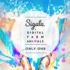 Vorschaubild der News: Sigala & Digital Farm Animals - Only One (B1)