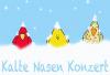 Vorschaubild der Meldung: Ein „kaltes Nasen Konzert“ für Kinder ab 3 Jahren im X-Presso