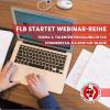 Vorschaubild der Meldung: FLB startet Webinar-Reihe