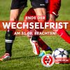 Vorschaubild der Meldung: Ende der Wechselfrist am 31.08. beachten