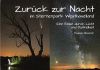 Vorschaubild der Meldung: "Zurück zur Nacht im Sternenpark Westhavelland" - ein tolles Buch von Thomas Becker