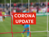 Vorschaubild der Meldung: +++++++++++++++++ Update: Corona und Fußball +++++++++++++++++