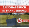 Meldung: Fußball - Vorzeitiger Saisonabbruch in Brandenburg