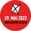Bürgerentscheid am 29. Mai 2022