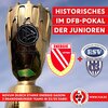 Vorschaubild der Meldung: Historisches für den FLB im DFB-Pokal der Junioren
