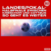 Vorschaubild der Meldung: Kein Landespokalspiel am Osterwochenende
