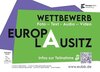 Auf den Spuren Europas in der Lausitz Wettbewerb für Hobbyfilmer, -musiker und -fotografen (Bild: Europa-Union Brandenburg)