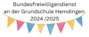 Meldung: Bundesfreiwilligendienst an der Grundschule Hemdingen 2024/2025