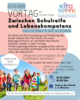Meldung: Vortrag - Zwischen Schulreife und  Lebenskompetenz