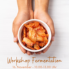 Meldung: Workshop Fermentation am 16.11.2024