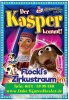 Veranstaltung: Der Kasper und seine Freunde kommen zu euch ! Mi 19. 03. 2025