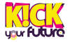 Veranstaltung: Kick your future: Eine Woche, viele Möglichkeiten