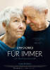Veranstaltung: FÜR IMMER - Am Rahmen der Wittstocker Seniorenwocher - FilmCafe