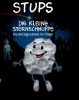 Stups - die kleine Sternschnuppe