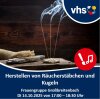 Veranstaltung: Weihnachtsdüfte: Herstellen von Räucherstäbchen und- Kugeln in der Adventszeit Di 14. 10. 2025