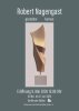 Veranstaltung: Robert Nagengast, gestalten - formen 09.05. – 27.06.2026