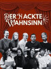 Veranstaltung: Der nackte Wahnsinn Fr 12.​03.​2027